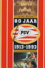 80 jaar PSV Gesigneerd