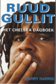 Ruud Gullit: Het Chelsea dagboek