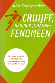Cruijff, Hendrik Johannes, fenomeen