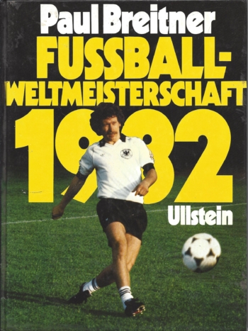 Fussball Weltmeisterschaft 1982
