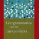 Leergrammatica Turkije-Turks