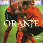 Het aanzien van Oranje. WK 2010