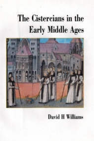 Cistercians in the Early Middle Ages