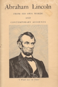 Abraham Lincoln - From His Own Words