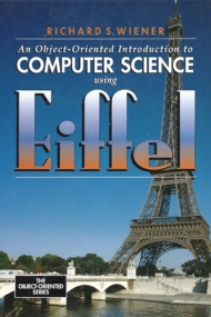 An Object-Oriented Introduction to Computer Science Using Eiffel