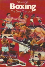 Boxing. The Great Champions