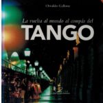 Vuelta al Mundo al Compas del Tango