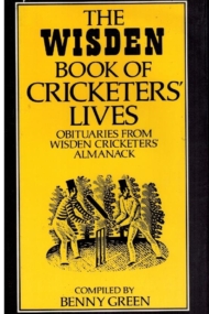 The Wisden Book of Cricketers Lives