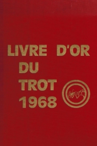 Livre d'or du trot 1968
