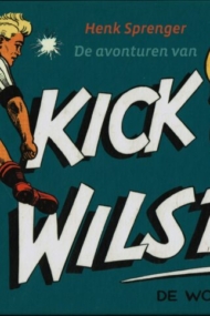 De avonturen van Kick Wilstra