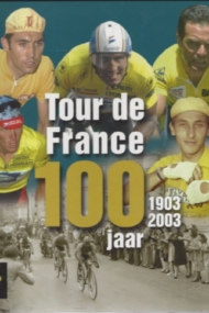 Tour de France 100 jaar 1903-2003