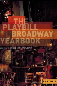 Playbill Broadway Yearbook 2012-2013