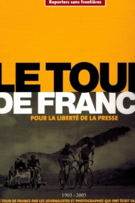 Le Tour de France pour la liberte de la presse