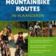 Fietsgids Mountainbike routes in Vlaanderen