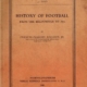 History of Football from the beginnings to 1871
