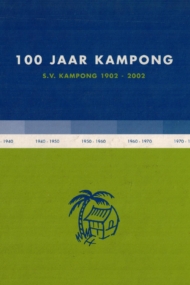 100 jaar Kampong