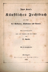 Kunstliches Fechtbuch - Jakob Suto 1849