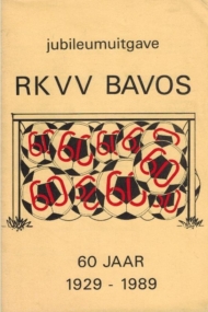 RKVV Bavos 60 jaar 1929-1989